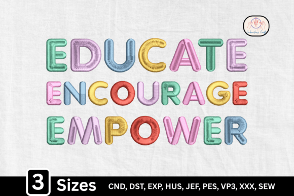 Educate Encourage Empower: A Pastel Delight