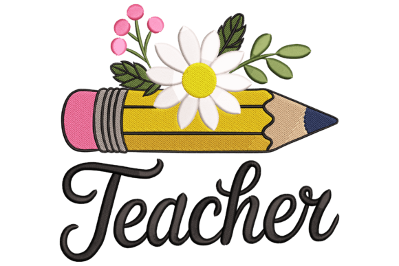 Floral Teacher Pencil: A Charming Embroidery Design