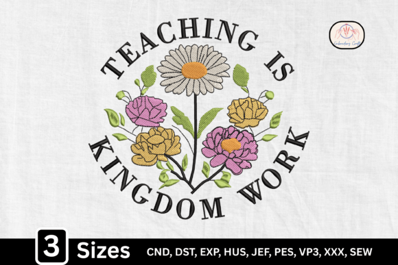 Teaching is Kingdom Work Embroidery Review